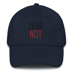 Fear Not Dad hat